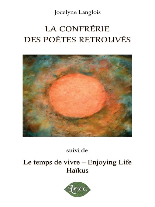 Cover image for La confrérie des poètes retrouvés